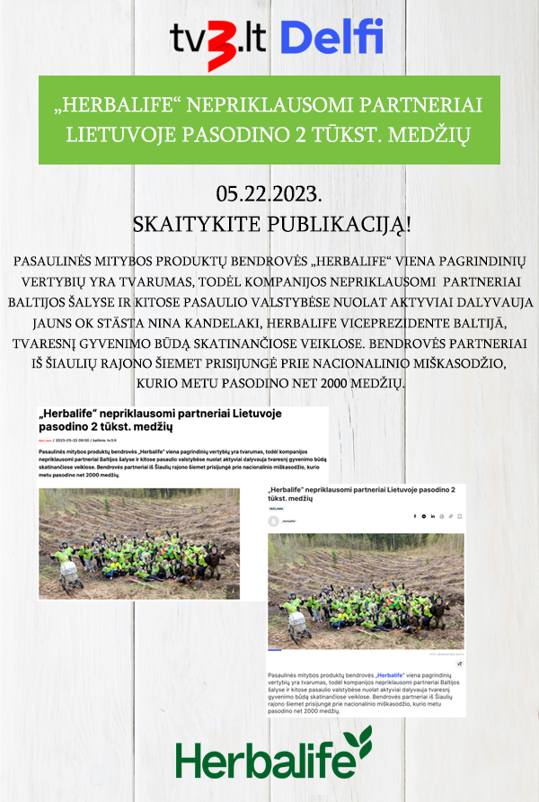 „Herbalife“ nepriklausomi partneriai Lietuvoje pasodino 2 tūkst. medžių
